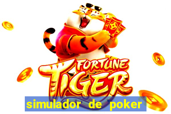 simulador de poker texas holdem gratis